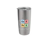 Coffee The Only Element I Need Periodic Table Science 2 Stainless Steel Insulated Tumbler