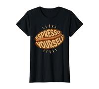 Coffee-Themed Espresso Yourself Funny Phrase Java Enthusiast T-Shirt, Women, Black, Small