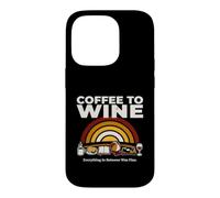 Coffee To Wine Everything In Between Was Fine Case for iPhone 14 Pro