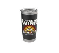 Coffee to Wine Everything in Between was Fine Stainless Steel Insulated Tumbler