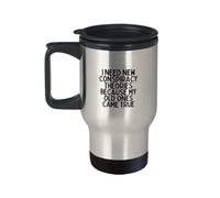 Coffee Travel Mug Funny I Need New Conspiracy Theories