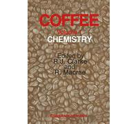 Coffee: Volume 1: Chemistry