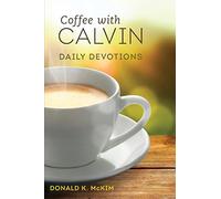 Coffee with Calvin: Daily Devotions