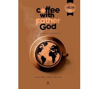 Coffee with Father God 2025 | Daily Servings of Transformation. Language: English