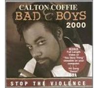 Coffie, Calton - Bad Boys