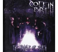 Coffin Birth - The Miracle of Death
