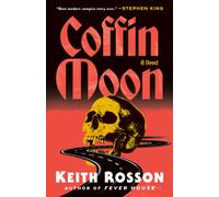 Coffin Moon : A Novel