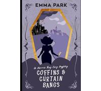 Coffins and Curtain Bangs: A Midlife Paranormal Cozy Mystery: 3 (Bonnie Ray Cozy Series)
