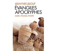 Coffret 3 volumes Evangiles Apocryphes - Marie, Thomas, Philippe: Coffret en 3 volumes : L'évangile de Marie ; L'évangile de Thomas ; L'évangile de Philippe