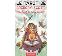 Coffret Le Tarot Gregory Scott: Un tarot de clarté positive