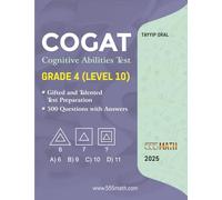 COGAT: Cognitive Abilities Test-Grade 4 level 10.: Gifted and Talented Test Preparation