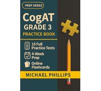 CogAT Grade 3 Practice Book: 15 Full-Length COGAT Grade 3 Level 9 Practice Tests - Realistic Gifted Program Exam Simulations for Stronger Reasoning Skills