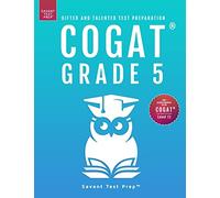 COGAT Grade 5 Test Prep: Gifted and Talented Test Preparation Book - Two Practice Tests for Children in Fifth Grade (Level 11)