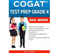 COGAT® TEST PREP GRADE 4: Grade 4, Level 10, Form 7, One Full Length Practice Test, 176 Practice Questions, Answer Key, Sample Questions for Each ... Online. (Gifted and Talented Test Prep)