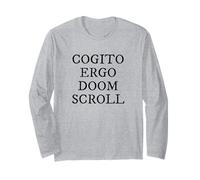 Cogito Ergo Doom Scroll Latin Philosophy Humor Long Sleeve T-Shirt