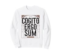 Cogito Ergo Sum I Think Therefore I Am Philosophy Lovers Sweatshirt