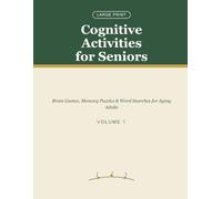 Cognitive Activities for Seniors: Large Print Brain Games, Memory Puzzles & Word Searches for Aging Adults
