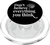 Cognitive Awareness - Don’t Believe Everything You Think PopSockets PopGrip for MagSafe