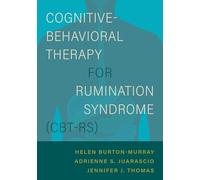 Cognitive-Behavioral Therapy for Rumination Syndrome (CBT-RS)