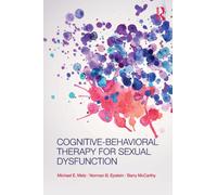 Cognitive-Behavioral Therapy for Sexual Dysfunction