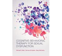 Cognitive-Behavioral Therapy for Sexual Dysfunction – Practical Clinical Guidebooks – Routledge