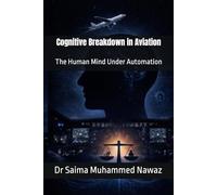 Cognitive Breakdown in Aviation: The Human Mind Under Automation