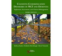 Cognitive-Communication Disorders of MCI and Dementia: Definition, Assessment, and Clinical Management