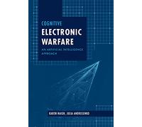 Cognitive Electronic Warfare: An Artificial Intelligence Approach
