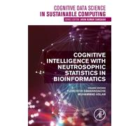 Cognitive Intelligence with Neutrosophic Statistics in Bioinformatics