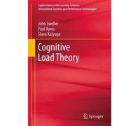 Cognitive Load Theory by John Sweller, Paul Ayres, Slava Kalyuga - 9781441981257