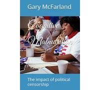 Cognitive Malnutrition: The impact of political censorship (The Civic Series)