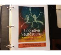 Cognitive Neuroscience - The Biology of the Mind