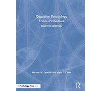 Cognitive Psychology: A Student's Handbook