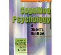 Cognitive Psychology: A Student's Handbook by Michael W. Eysenck (2000-07-30)