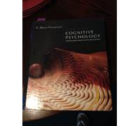 Cognitive Psychology: Connecting Mind, Research and Everyday Experience