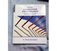 Cognitive Psychology: Connecting Mind, Research, and Everyday Experience