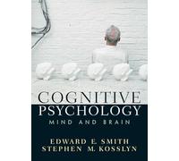 Cognitive Psychology: Mind and Brain