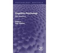 Cognitive Psychology: New Directions (Psychology Revivals)