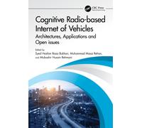 Cognitive Radio-based Internet of Vehicles : Architectures, Applications and Open issues