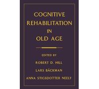 Cognitive Rehabilitation in Old Age