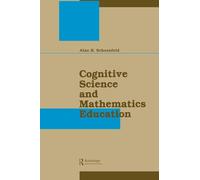 Cognitive Science and Mathematics Education