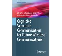 Cognitive Semantic Communication for Future Wireless Communications