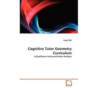 Cognitive Tutor Geometry Curriculum: A Qualitative and quantitative Analysis