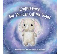 Cognizance: But You Can Call Me Toggy: 1 (Toggy and Tonfy)