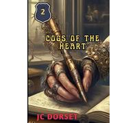Cogs of the Heart: 2 (Brassbridge)