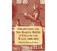Cohabitation and Non-Marital Births in England and Wales, 1600-2012