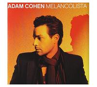 Cohen, Adam - Melancolista