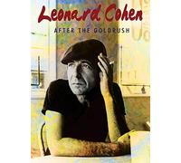 Cohen, Leonard - Leonard Cohen - After The Goldrush [DVD] [2012]