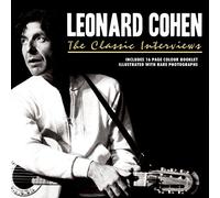 Cohen, Leonard - The Classic Interviews
