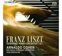 Cohen:Sao Paulo So:Neschling - Liszt: Totentanz / Piano Concertos No. 1 and 2